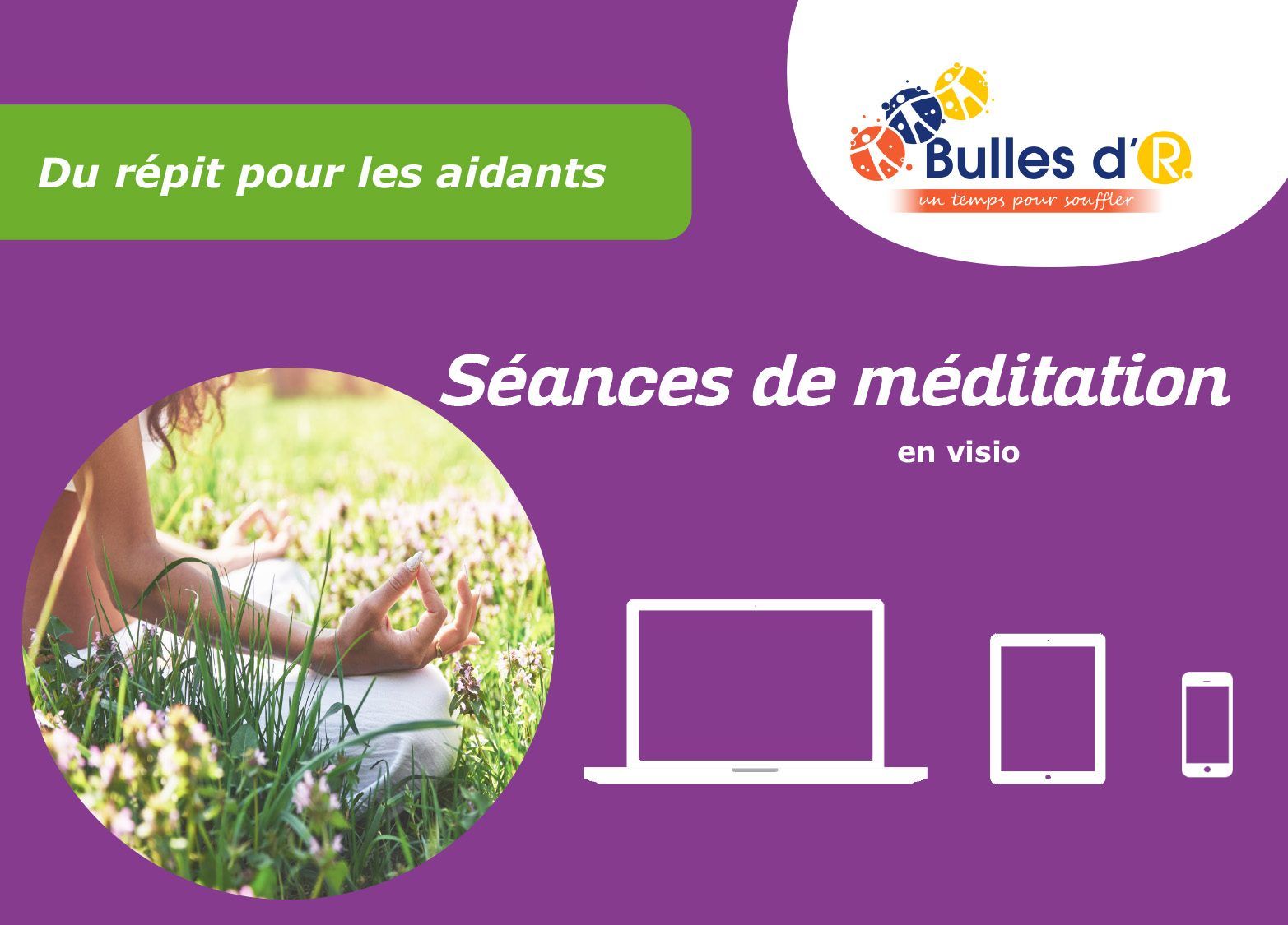 « Bulles d’R » : séances de méditation 2024 - Udaf 03 Allier